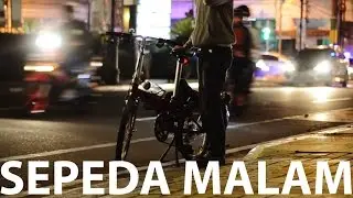 Sepeda Malam - Bandung at Night