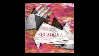 Seladora - Fancy That... (The Restless Wanderers)