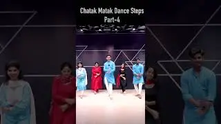 Chatak Matak Dance Part-4 #shorts  #easydancesteps #dance #bollywooddance #dancesteps #dancelessons