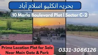 Bahria Enclave Islamabad Sector C-2 | 10 Marla Prime Boulevard Plot for Sale | Near Main Gate & Park