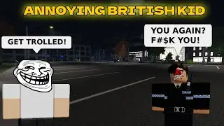 ANNOYING BRITISH KID IN ERLC!!
