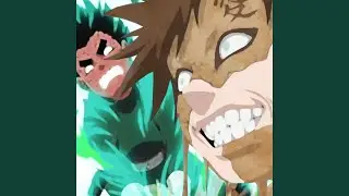 Rock Lee X Never Satisfied Hardstyle