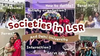 Societies in LSR & Delhi University | How to Join, Benefits & Tips for Freshers #du2025 #lsrcollege 