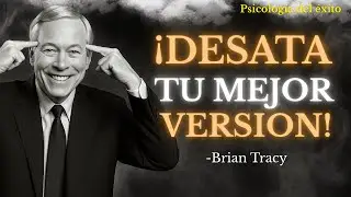 ENFOCATE en tu MEJOR VERSIÓN y Deja de perder el TIEMPO | Brian Tracy