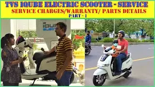 TVS IQUBE Electric Scooter Warranty|Service Charges | Parts Details | DIWAKARRAJANONLINE| Part-1
