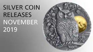 Silver Coin Releases | November 2019