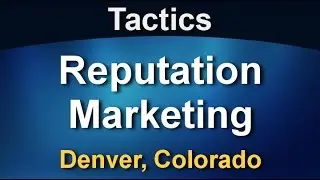Reputation Marketing Strategies For Denver Businesses From Ignite Marketing Solutions (720) 937...