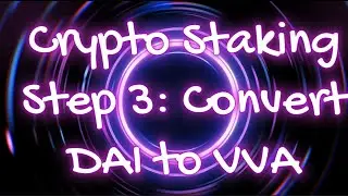 Step 3 - Staking in Veritas Vault | Creative Profits Academy