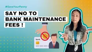 Avoiding Banks Monthly Maintenance Fees