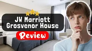 Обзор отеля JW Marriott Grosvenor House London &mdash; ПРАВДА об этом месте