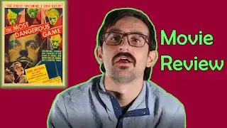 The Most Dangerous Game(1932) Movie Review