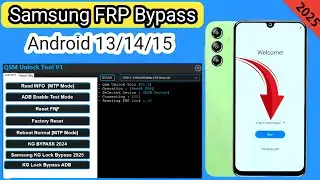 All Samsung Frp Bypass 2025 100% Work | Samsung Frp Bypass Android 14/15 New Update Adb Enable Faile