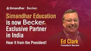 Becker President Ed Clark Announces Simandhar as Exclusive Partner in India| US CPA | US CMA