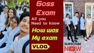 GOSS EXAM2023,how was the exam and doubts related to it😱👍👩🏻&zwj;⚕️👇🏻