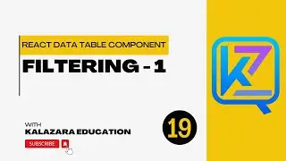React Data Table Tutorial - 19 - Filtering Part 1