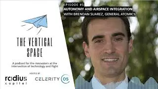 #5 Brandon Suarez: autonomy and airspace integration