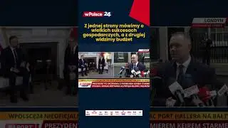 Prezydent: Z jednej strony m&oacute;wimy o wielkich sukcesach gospodarczych, a z drugiej widzimy budżet
