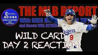 The MLB Report: Wild Card Day 2 Reaction with Greg, Paul & guests Michelle Garmon & Will Retherford