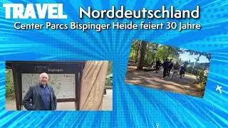 Center Parcs Bispinger Heide ist 30 Jahre jung geworden!