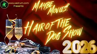 Maybe Movies? | New Year 2026 | Hair of the Dog Show | Top 5's