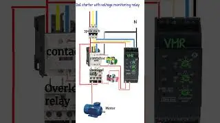 voltage monitoring relay connection with dol starter #electrical #virlshort