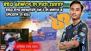 RRQ GENFOS DI PUJI ZUXXY | RRQ RYU MENUTUP SW 2 DI MATCH 8 CHICKEN 15 KILL