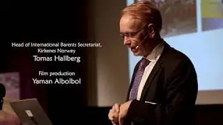 Barents Cooperation for the people in the Arctic, Tomas Hallberg