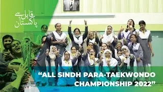 Celebrating the Victory of Our Differently abled Heroes | All Sindh Para Taekwondo Championship 2022