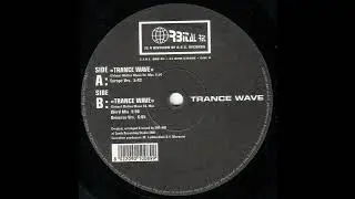 Trance Wave- Trance Wave  (World Mix) 1997