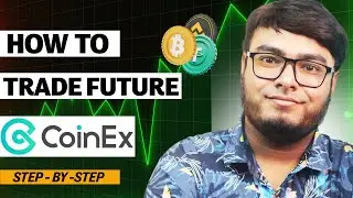 CoinEx Futures Trading for Beginner (2025)