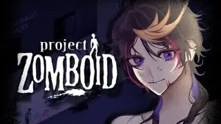 Project Zomboid - thank you for hosting yu q wilson