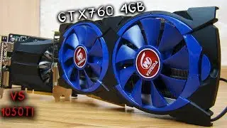 Китайская лже gtx760 4gb против Asus GTX1050ti Обзор\сравнение