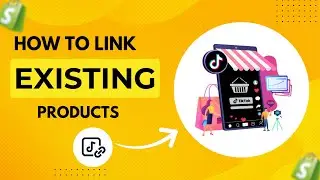 How to Link Existing TikTok Shop Products With Shopify Products in Optima App