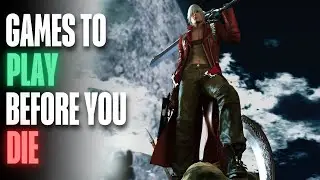 20 Must-Play Video Games Before You Die!