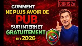 Comment ne plus avoir de PUB sur Internet GRATUITEMENT en 2026