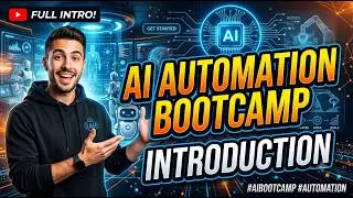 Everything You Need to Know: AI Automation Bootcamp 2026