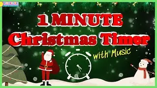 1 Minute Christmas Timer with Music and Alarm ⏰🎄🎅☃️ Fun Classroom Timer for Kids