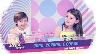 COPO, COPINHO E COPÃO - FAZENDO SLIME