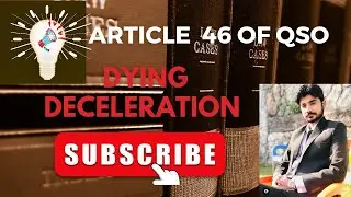 Article 46 of QSO 1984 l Dying Declaration l Section 32 evidence Act 1872 l QSO in Sindhi l