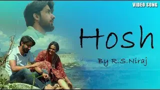 Hosh | New Hindi Song 2020 | R.S. Neeraj | Naresh Shah