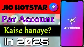 how to create jio hotstar account