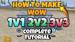 How to Make Custom 1v1 & 2v2 WOW Maps in PUBG Mobile | Full Step-by-Step Guide