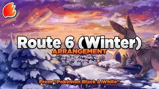 Route 6 (Winter): Arrangement ◓ Pokémon Black and White