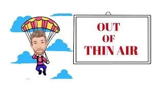 English Tutor Nick P Adverb Phrase (62) Out of Thin Air - Origin - Animated