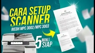 RICOH - CARA SETUP SCANNER RICOH MPC3002/MPC3003