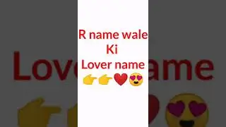 R name wale ki lover name #shorts