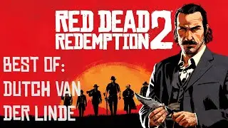 Best of: Dutch Van Der Linde
