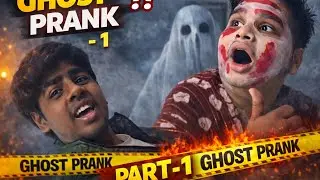 Ghost prank part - 1 long vlog day 2  @CrazySaini70 #viral #vlog #ghost #bhoot #vlogger #funny 