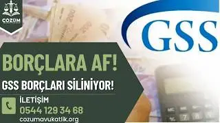 GSS Bor&ccedil;ları SİLİNİYOR! (2026 Torba Yasa ve Af Detayları) GSS Prim Borcu Affı &Ccedil;ıktı Mı?
