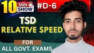 Relative Speed Complete Class | Time, Speed & Distance With Short Trick 